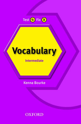 Test it, Fix it: Intermediate: Vocabulary