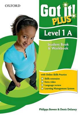 Got It! Plus: Level 1: Student Pack A