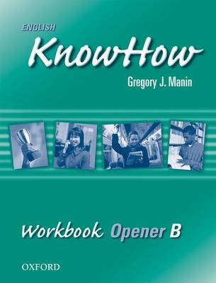 English Knowhow Opener: Workbook B: Workbook B