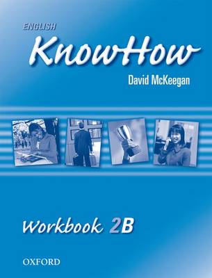 English Knowhow 2: Workbook B: Workbook B Level 2