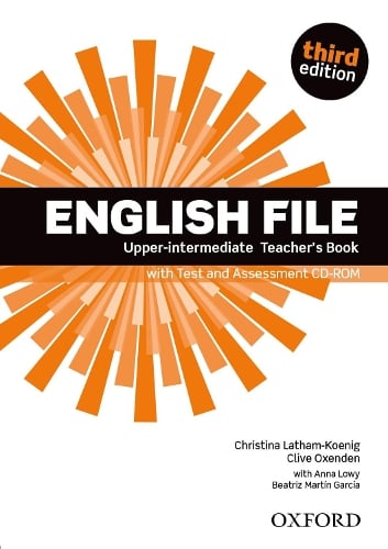 English File third edition: Upper-intermediate: Teacher's Book with ...