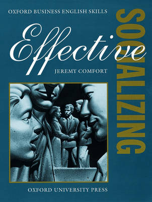 Effective Socializing: Student's Book