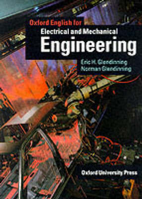 Oxford English for Electrical and Mechanical Engineering: Student's Book