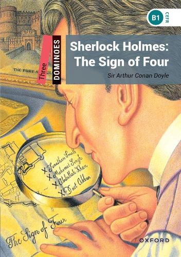 Dominoes: Level 3:: Sherlock Holmes: The Sign of Four Audio Pack