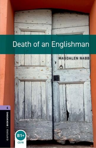 Oxford Bookworms Library: Level 4: Death of an Englishman
