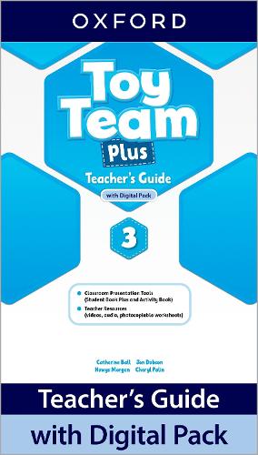 Toy Team Plus: Level 3: Teacher's Guide with Digital Pack