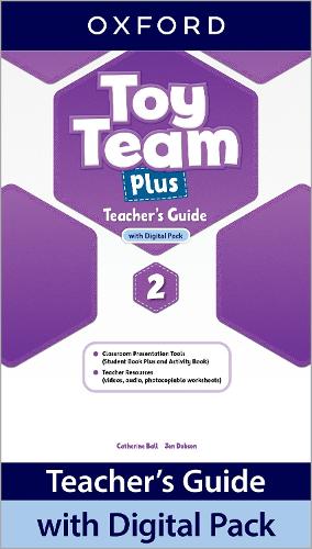 Toy Team Plus: Level 2: Teacher's Guide with Digital Pack