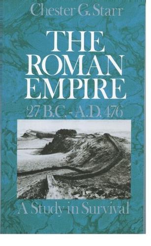 The Roman Empire, 27 B.C.-A.D. 476