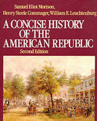 A Concise History of the American Republic