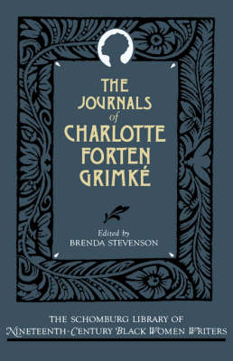 The Journals of Charlotte Forten Grimké
