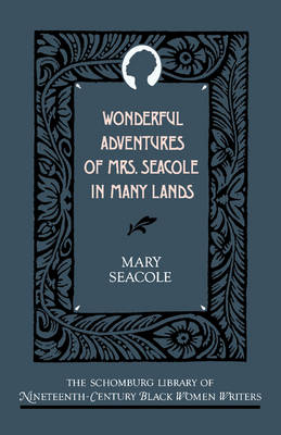 Wonderful Adventures of Mrs Seacole in Many Lands