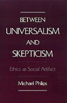 Between Universalism and Skepticism