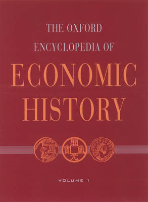 The Oxford Encyclopedia of Economic History