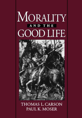 Morality and the Good Life
