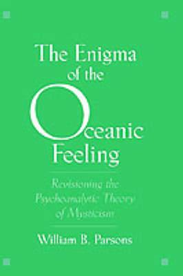 The Enigma of the Oceanic Feeling