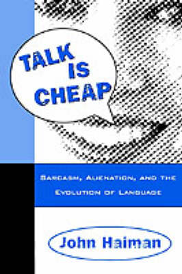 Talk Is Cheap