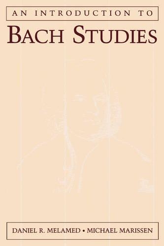 An Introduction to Bach Studies