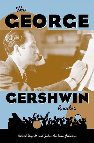 The George Gershwin Reader