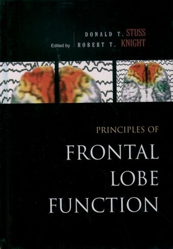 Principles of Frontal Lobe Function