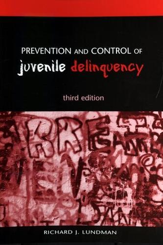Prevention and Control of Juvenile Delinquency