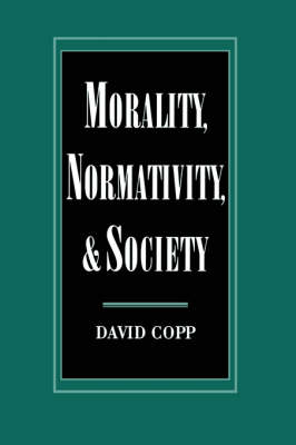Morality, Normativity, and Society
