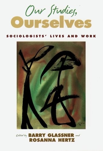 Our Studies, Ourselves