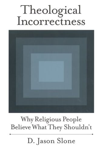 Theological Incorrectness