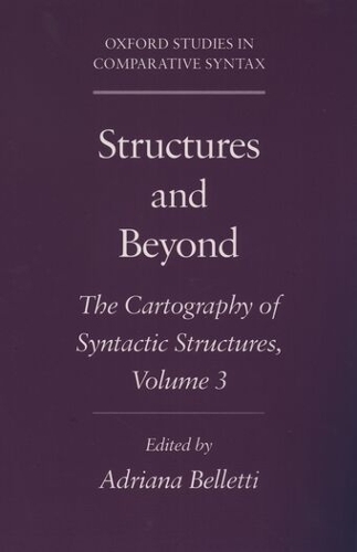 Structures and Beyond: Volume 3: The Cartography of Syntactic Structures