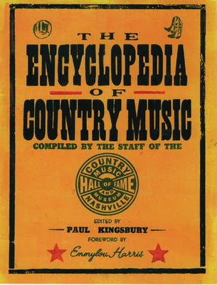 The Encyclopedia of Country Music