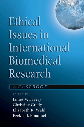 Ethical Issues in International Biomedical Research