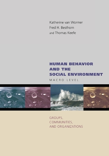 Human Behavior and the Social Environment