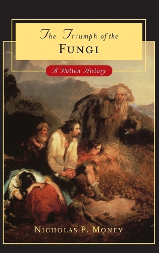 Triumph of the Fungi