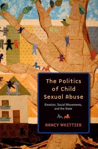 The Politics of Child Sexual Abuse