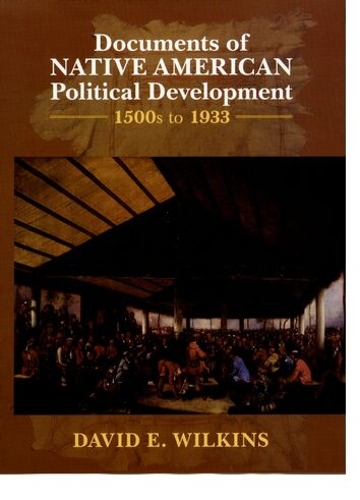 Documents of Native American Political Development