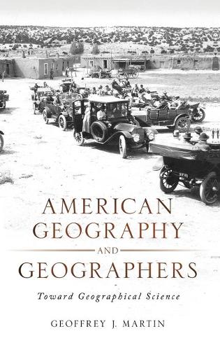 American Geography and Geographers