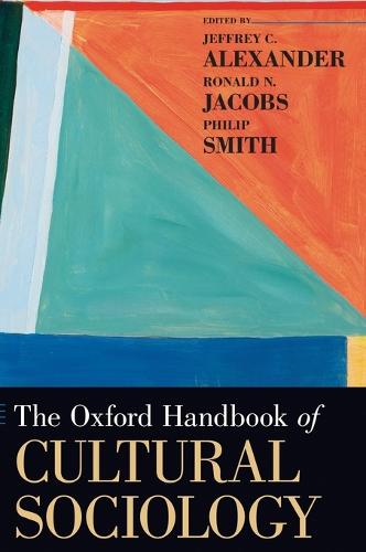The Oxford Handbook of Cultural Sociology