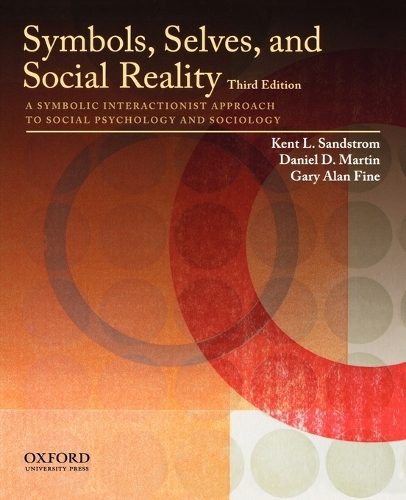 Symbols, Selves, and Social Reality