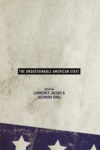 The Unsustainable American State