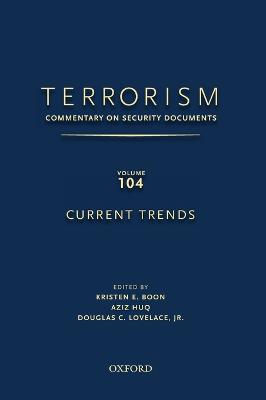 TERRORISM: Commentary on Security Documents, Volume 104