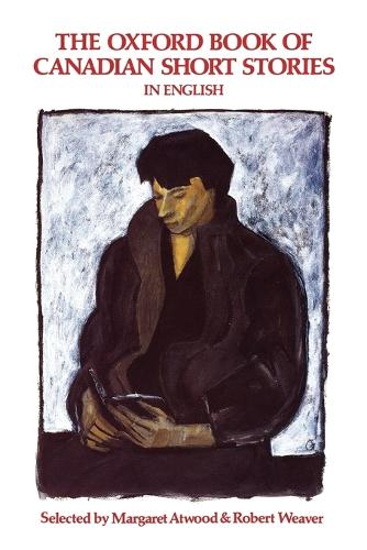 The Oxford Book of Canadian Short Stories in English