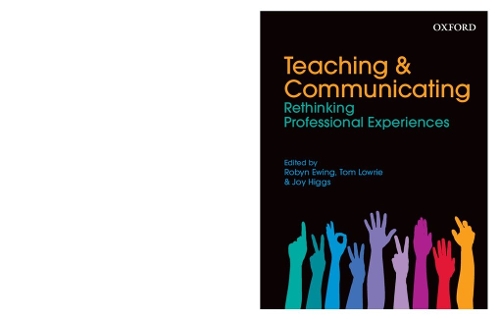 Teaching and Communicating: Rethinking Professional Experiences