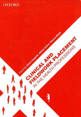 Clinical and Fieldwork Placement in the Health Professions