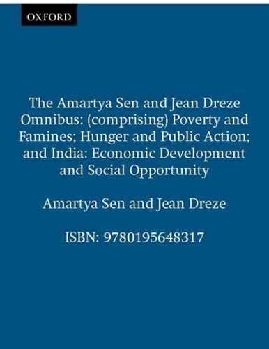The Amartya Sen and Jean Drèze Omnibus