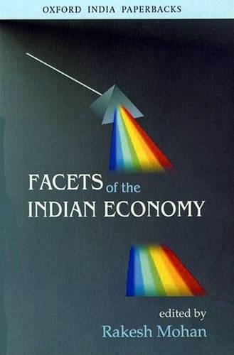 Facets of the Indian Economy