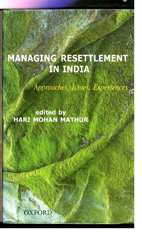 MANAGING RESETTLEMENT IN INDIA