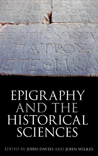 Epigraphy and the Historical Sciences