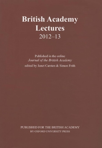 British Academy Lectures 2012-13