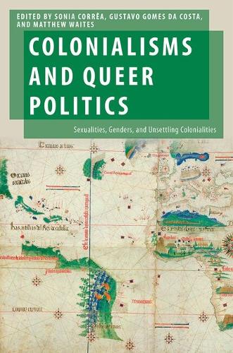 Colonialisms and Queer Politics