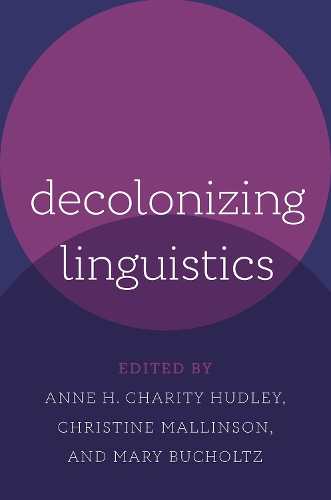 Decolonizing Linguistics