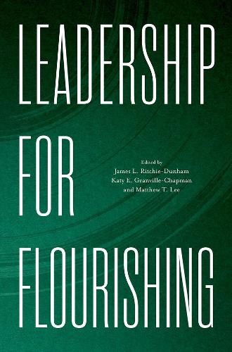 Leadership for Flourishing